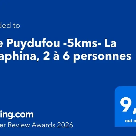 Puydufou -5kms- La Seraphina,